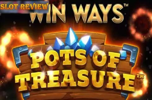 Pots of Treasure Win Ways Slot Review